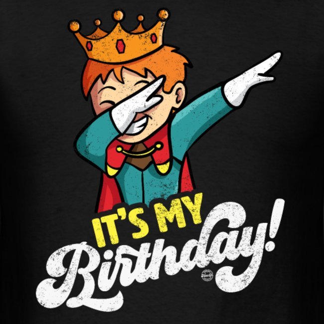 its my birthday cool dabbing prince shirts for men women and kids 1