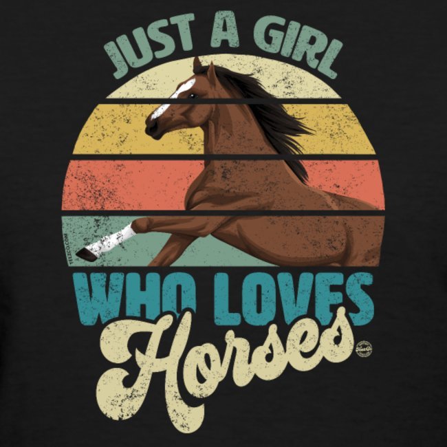 just a girl who loves horses clothing for women girls youth and kids 1