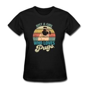 just a girl who loves pugs retro style clothing for women girls youth and kids 1