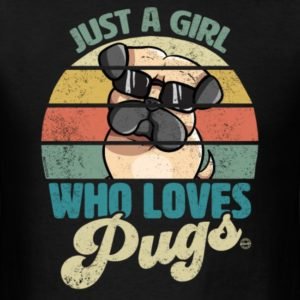 just a girl who loves pugs retro style clothing for women girls youth and kids 4
