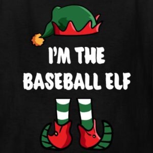 im the baseball elf matching family group funny christmas shirts