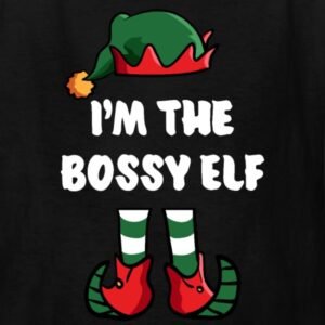 im the bossy elf matching family group funny christmas shirts