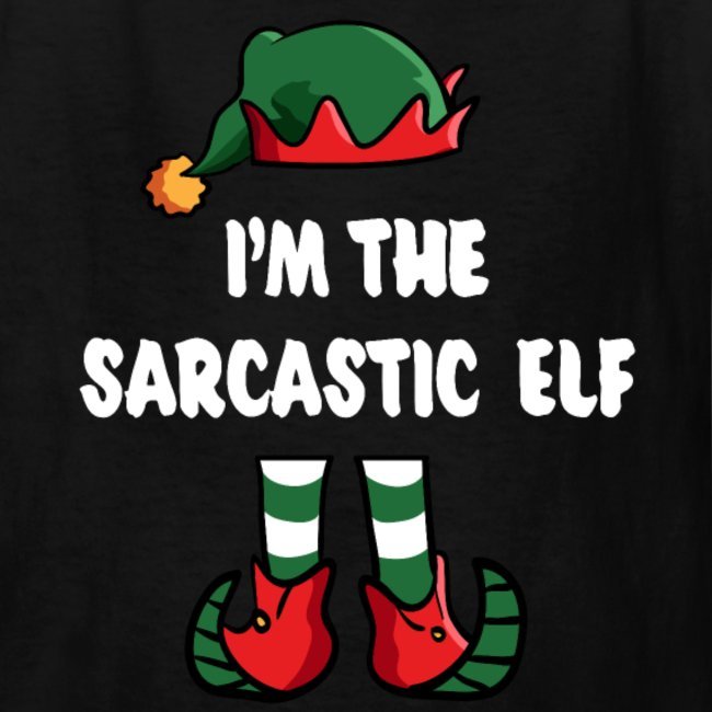 im the sarcastic elf matching family group funny christmas shirts
