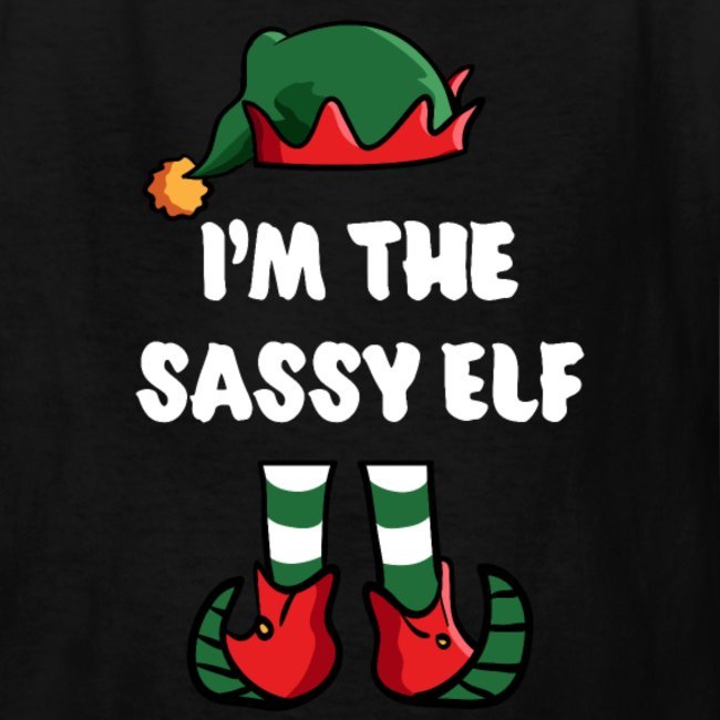 im the sassy elf matching family group funny christmas shirts