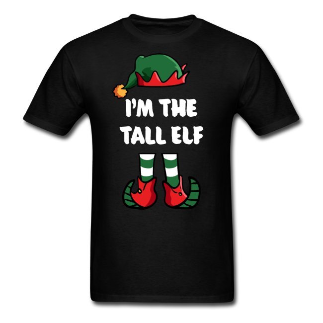 im the tall elf matching family group funny christmas shirts